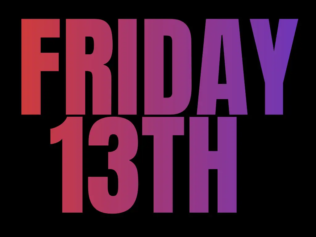 Friday 13th